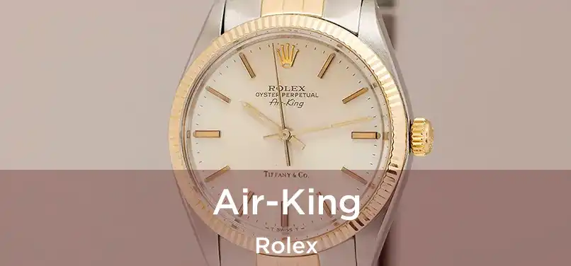  Air-King Rolex