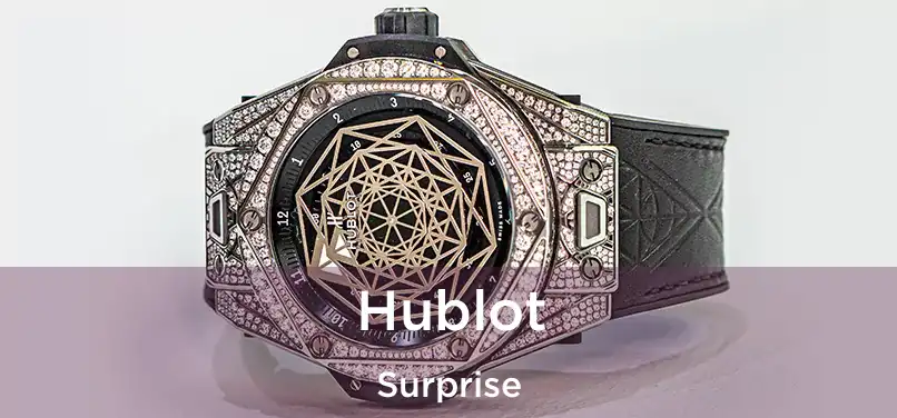  Hublot Surprise