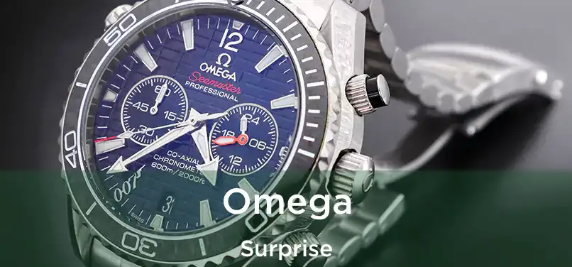  Omega Surprise