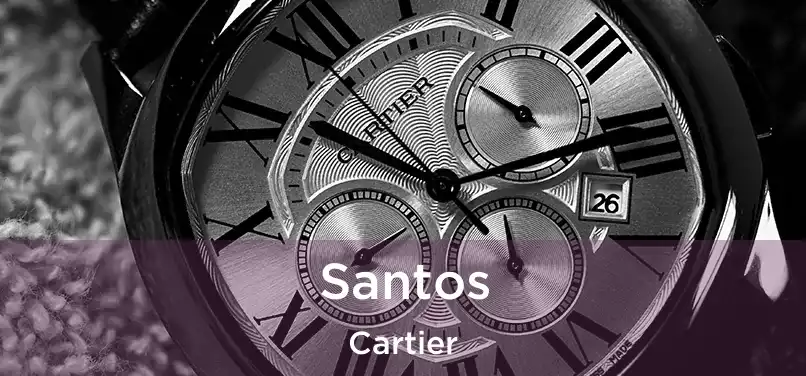  Santos Cartier