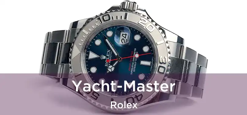  Yacht-Master Rolex